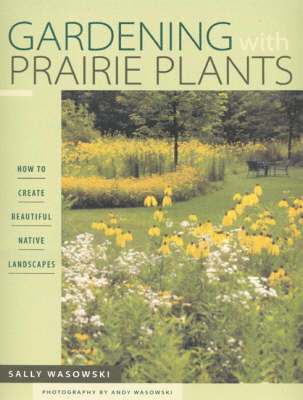 bokomslag Gardening With Prairie Plants