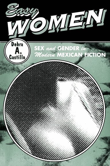 Debra A. Castillo - Easy Women, Häftad
