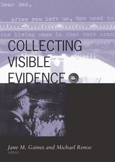 Jane Gaines - Collecting Visible Evidence, Häftad