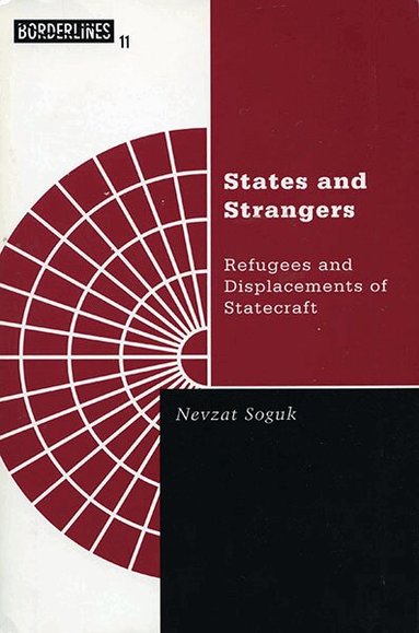 Nevzat Soguk - States and Strangers, Häftad