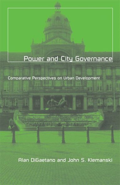 Alan Digaetano - Power and City Governance, Häftad