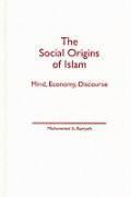 bokomslag Social Origins Of Islam