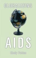 Globalizing Aids