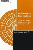 bokomslag Postcolonial Insecurities