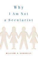 bokomslag Why I Am not a Secularist