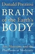 bokomslag Brain of the Earths Body