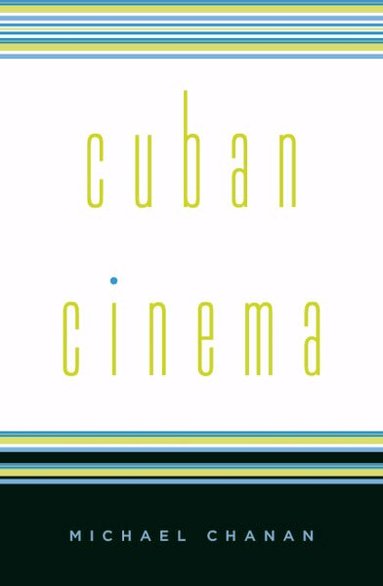 Michael Chanan - Cuban Cinema, Häftad