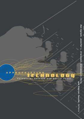 Ron Eglash - Appropriating Technology, Häftad