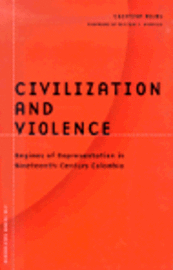 bokomslag Civilization And Violence