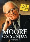 Peter Moore - Gone Writing, Inbunden