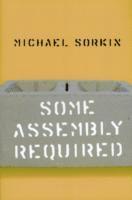 Some Assembly Required