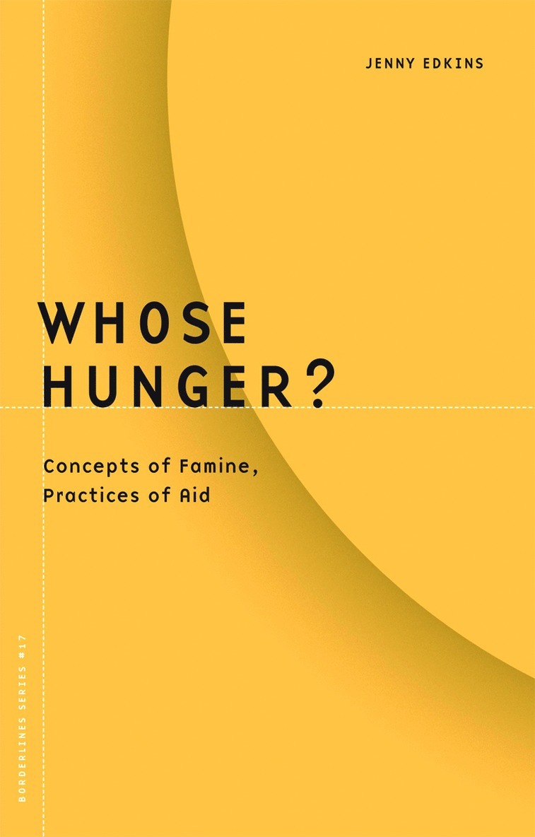 Jenny Edkins - Whose Hunger?, Häftad