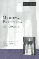 bokomslag Medieval Practices Of Space