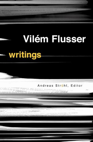 Vilém Flusser - Writings, Häftad