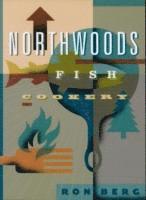 Northwoods Fish Cookery 1