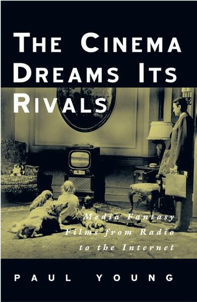 Paul Young - Cinema Dreams Its Rivals, Häftad