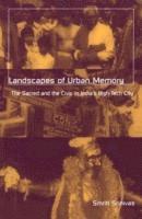 Landscapes of Urban Memory