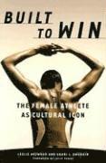 Leslie Heywood - Built to Win, Häftad