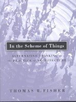 Thomas R. Fisher Fisher - In the Scheme of Things, Inbunden