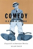 bokomslag Comedy Is A Man In Trouble