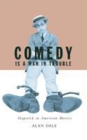 bokomslag Comedy Is a Man in Trouble