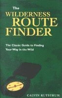bokomslag Wilderness Route Finder: The Classic Guide to Finding Your Way in the Wild