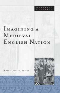 bokomslag Imagining A Medieval English Nation