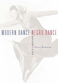 bokomslag Modern Dance, Negro Dance