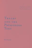 bokomslag Theory And The Premodern Text