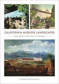 bokomslag California Mission Landscapes