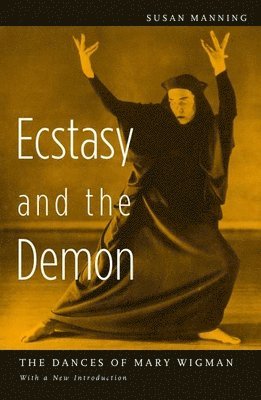 bokomslag Ecstasy and the Demon