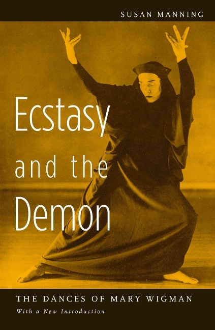 Susan Manning - Ecstasy and the Demon, Häftad