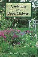 bokomslag Gardening in Upper Midwest