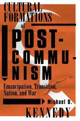 bokomslag Cultural Formations of Postcommunism
