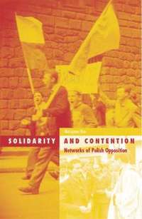 bokomslag Solidarity And Contention