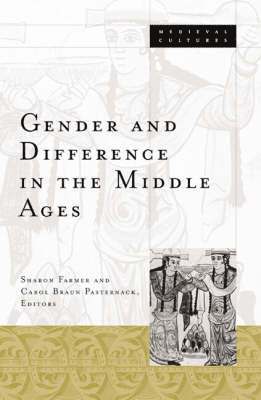 Gender and Difference in the Middle Ages 1