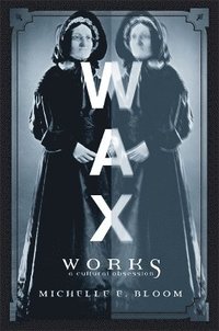 bokomslag Waxworks