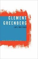 bokomslag Clement Greenberg, Late Writings