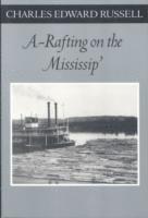 A Rafting on the Mississip 1