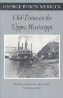 bokomslag Old Times on the Upper Mississippi