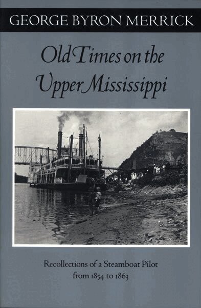 Old Times on the Upper Mississippi