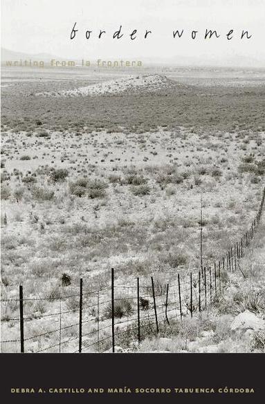 Debra A. Castillo - Border Women, Häftad