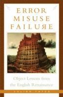 Error, Misuse, Failure 1