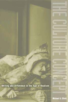 Michael A. Elliott - Culture Concept, Häftad