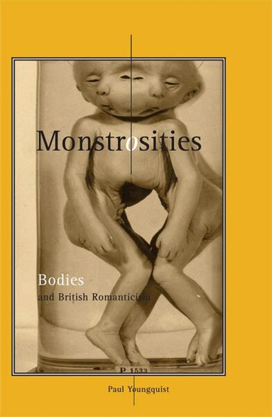 Paul Youngquist - Monstrosities, Häftad
