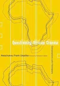 bokomslag Questioning African Cinema