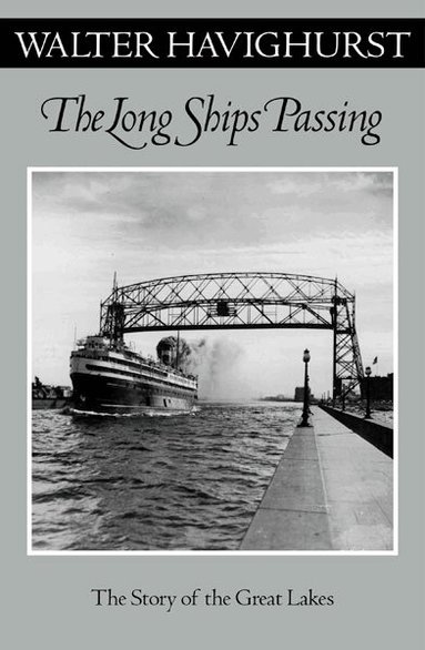 Walter Havighurst - Long Ships Passing, Häftad