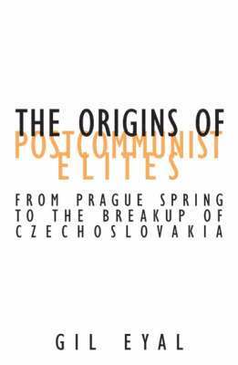 bokomslag The Origins Of Postcommunist Elites