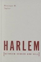 Harlem Between Heaven And Hell 1