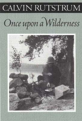 bokomslag Once Upon a Wilderness